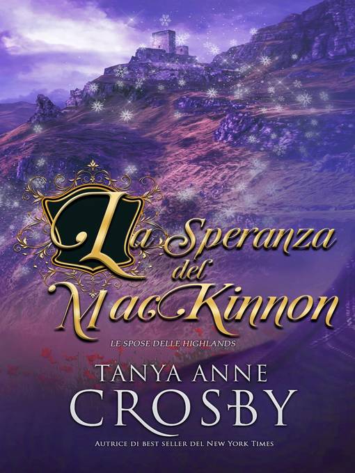 Title details for La speranza del MacKinnon by Tanya Anne Crosby - Available